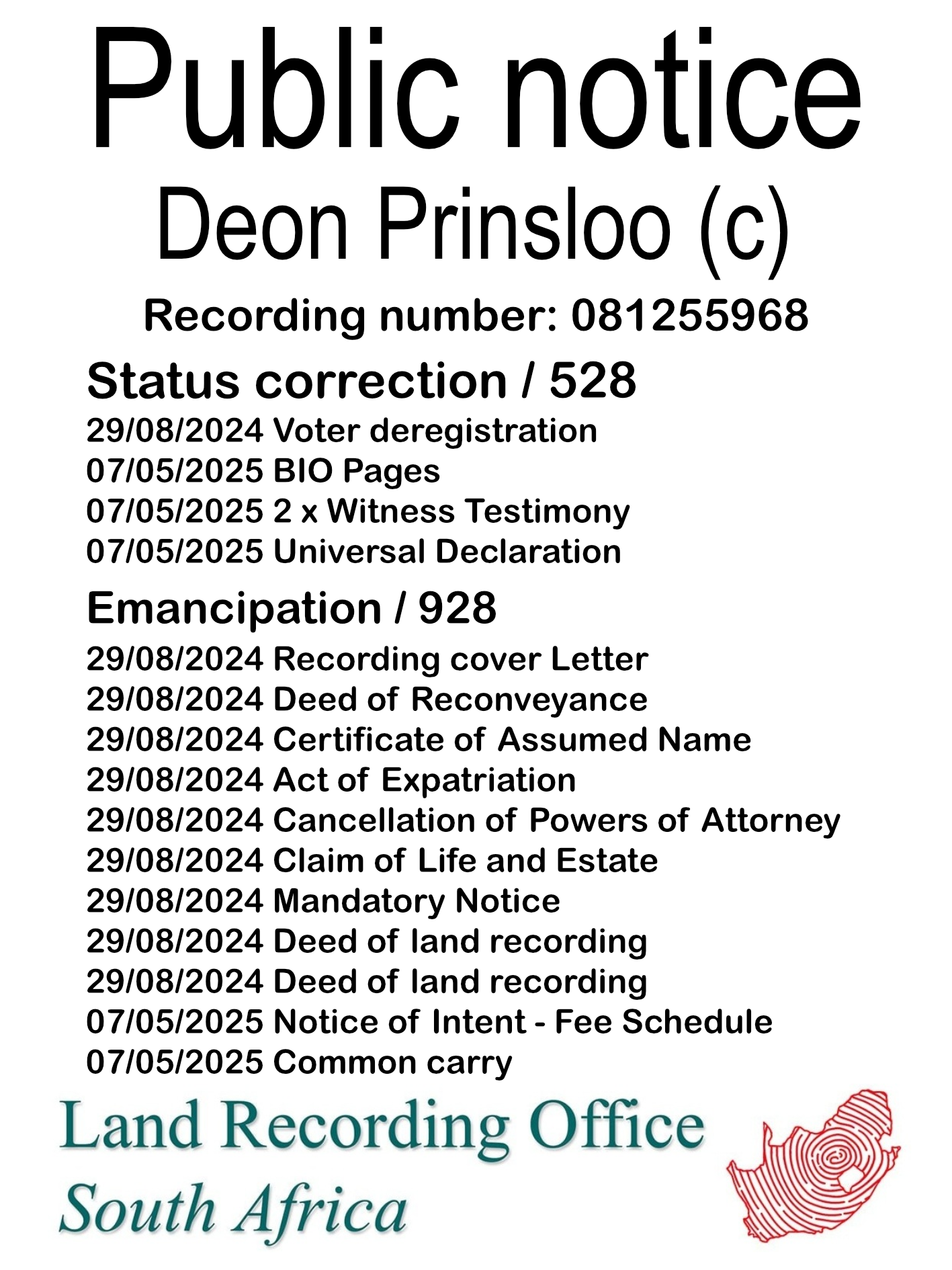 Public notice Deon Prinsloo (c) Recording number 081255968